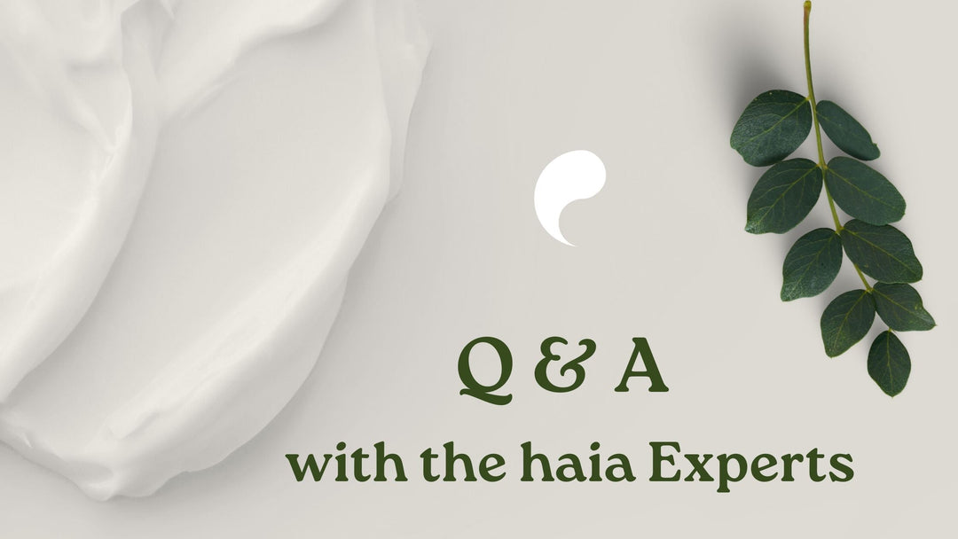 Inside haia: Top Skincare Questions & Answers with the Experts