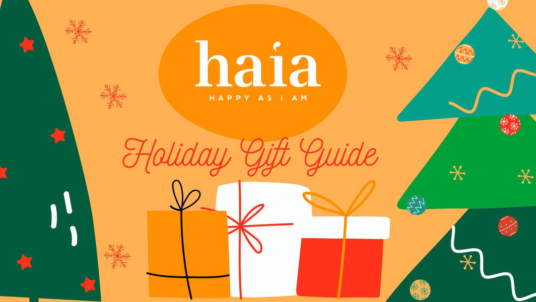 Unwrap Radiance with haia's Holiday Gift Guide